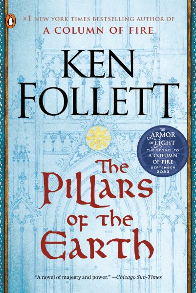 The Pillars of the Earth: A Novel (Kingsbridge) cover