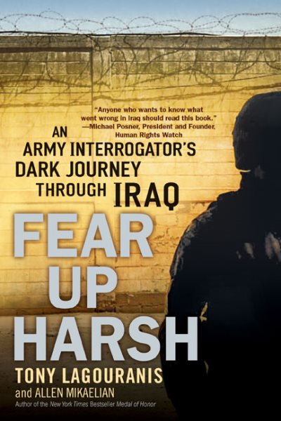 Fear Up Harsh: An Army Interrogator's Dark Journey Through Iraq cover