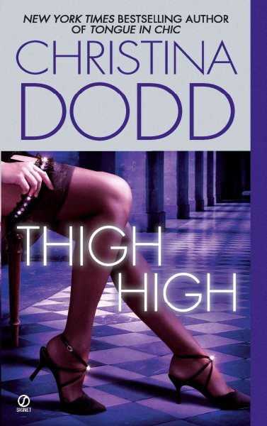 Thigh High (The Fortune Hunter Books) cover