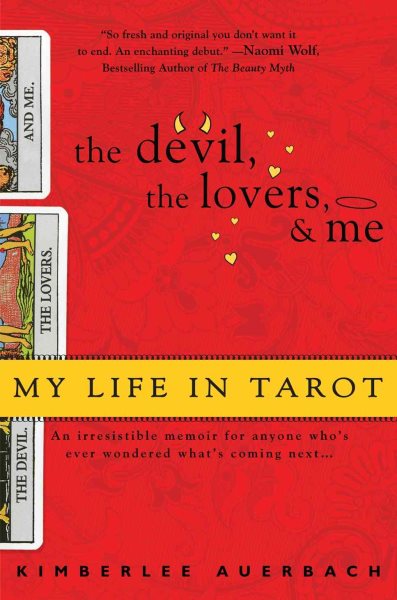 The Devil, The Lovers and Me: My Life in Tarot cover