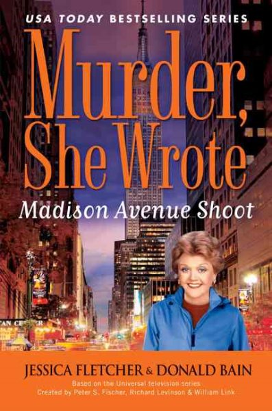 Madison Avenue Shoot: A Murder, She Wrote Mystery cover