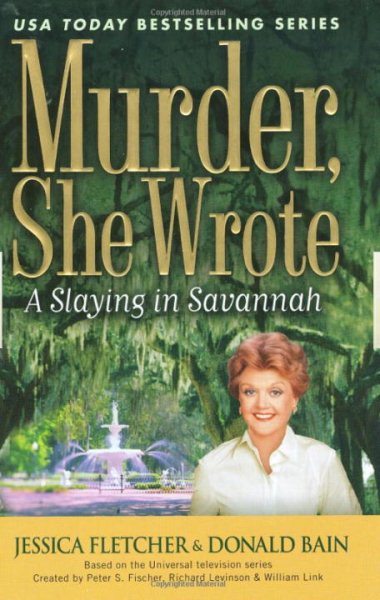 A Slaying in Savannah (Murder She Wrote) cover