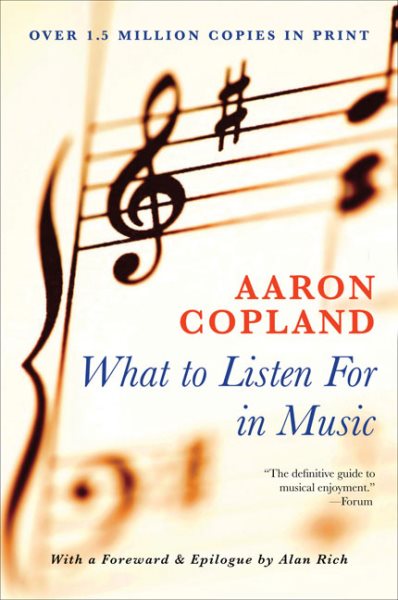 What to Listen for in Music cover