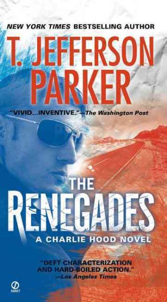 The Renegades (Charlie Hood Novel) cover