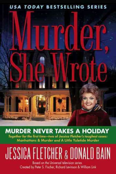 Murder, She Wrote: Murder Never Takes a Holiday cover