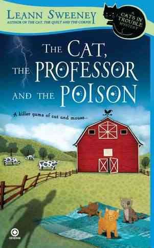 The Cat, the Professor and the Poison: A Cats in Trouble Mystery cover