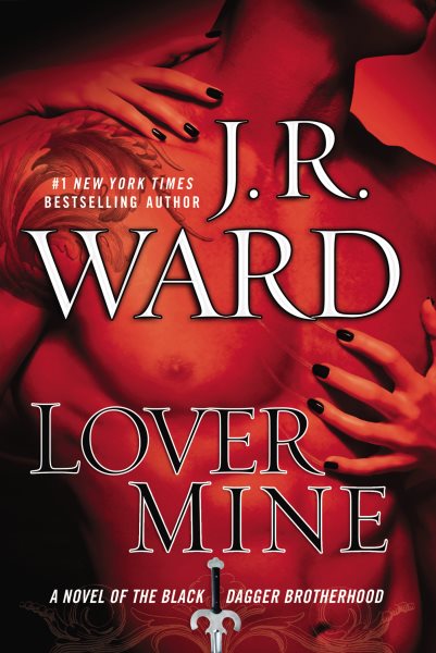 Lover Mine (Black Dagger Brotherhood, Book 8)