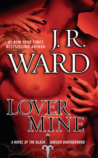 Lover Mine (Black Dagger Brotherhood, Book 8) cover