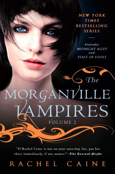 The Morganville Vampires, Vol. 2 (Midnight Alley / Feast of Fools) cover