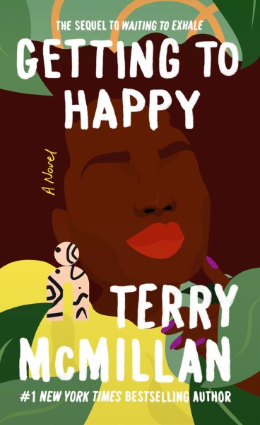 Getting to Happy (A Waiting to Exhale Novel) cover