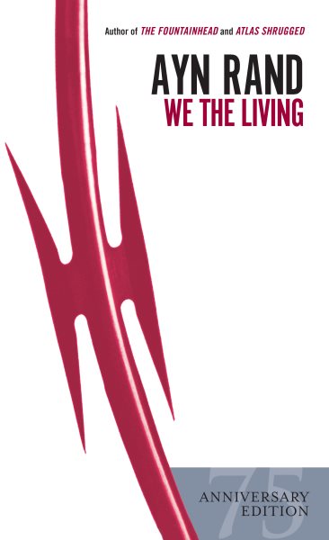 We the Living (75th-Anniversary Edition) cover