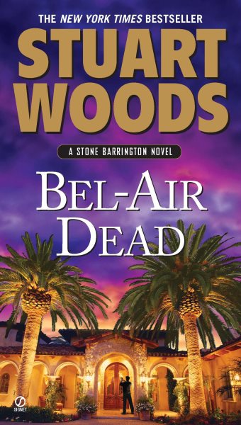Bel-Air Dead: A Stone Barrington Novel cover