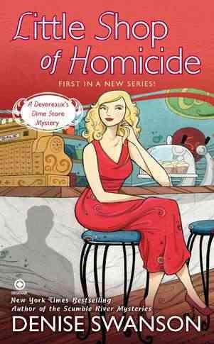 Little Shop of Homicide: A Devereaux's Dime Store Mystery cover