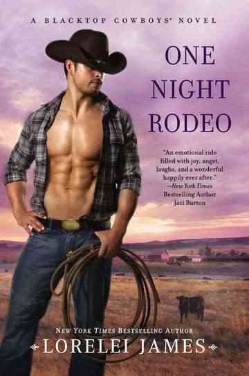 One Night Rodeo (Blacktop Cowboys Novel) cover