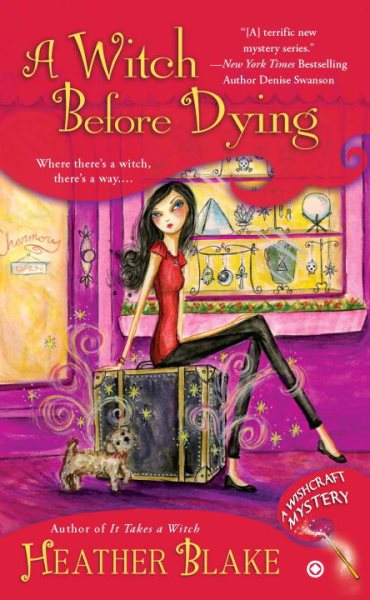A Witch Before Dying: A Wishcraft Mystery cover