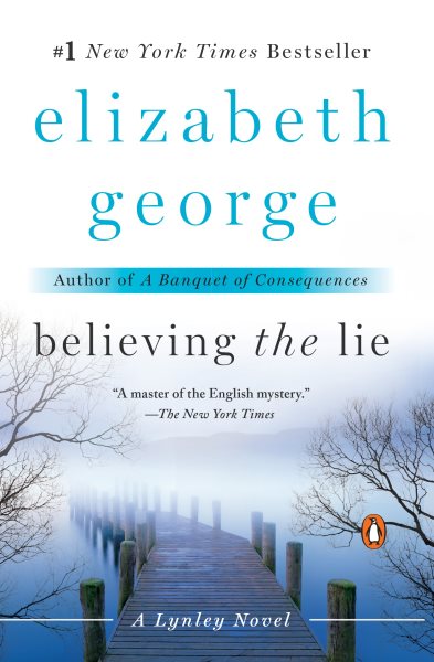 Believing the Lie: A Lynley Novel cover