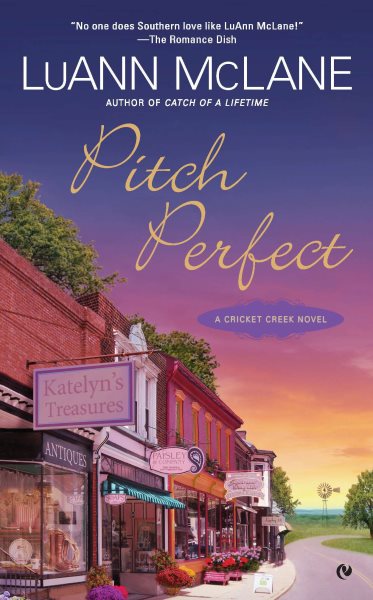Pitch Perfect: A Cricket Creek Novel cover