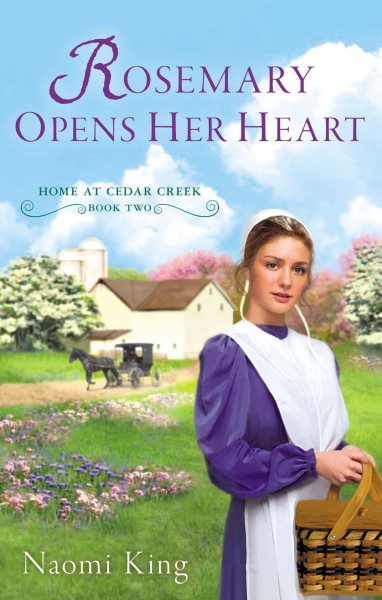 Rosemary Opens Her Heart (Home at Cedar Creek) cover