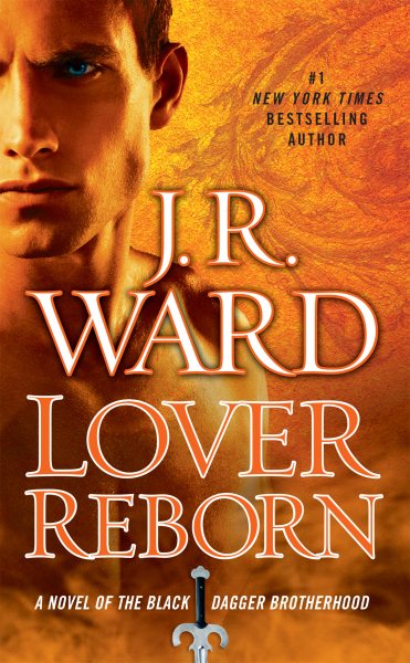 Lover Reborn: A Novel of the Black Dagger Brotherhood cover