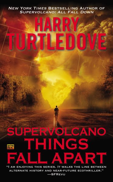 Supervolcano: Things Fall Apart (A Supervolcano Novel) cover