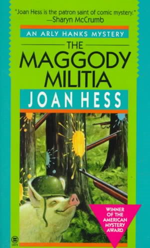 The Maggody Militia (Arly Hanks Mystery) cover