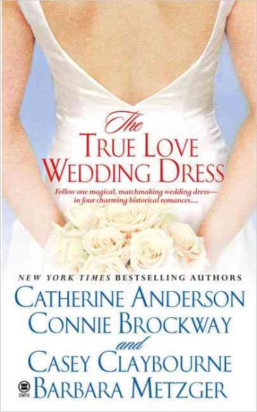 The True Love Wedding Dress cover