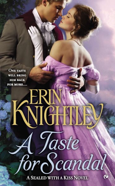 A Taste for Scandal: A Sealed With a Kiss Novel cover