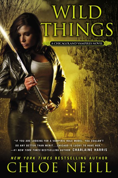 Wild Things (Chicagoland Vampires) cover