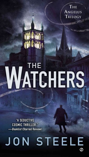 The Watchers: The Angelus Trilogy cover