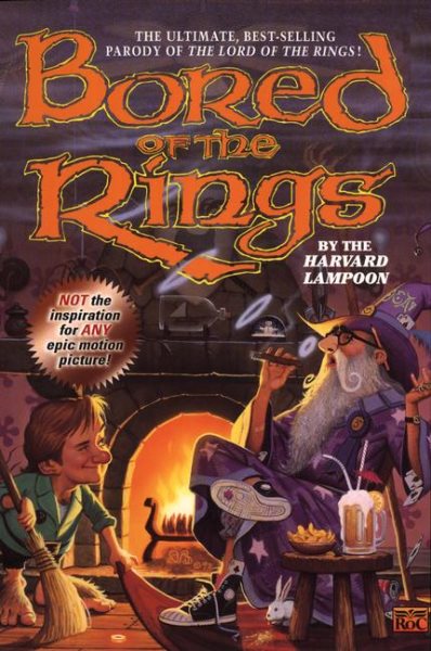 Bored of the Rings: A Parody of J. R. R. Tolkien's Lord of the Rings cover