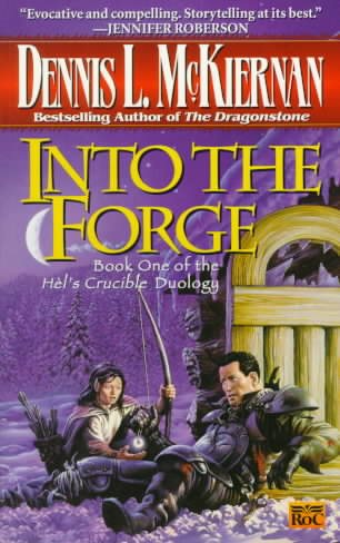 Into the Forge (Hel's Crucible, Book 1) cover
