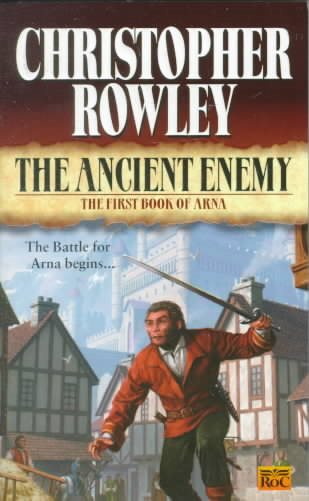 The Ancient Enemy: The First Book of Arna cover
