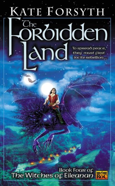 The Forbidden Land: Book four of the Witches of Eileanan cover