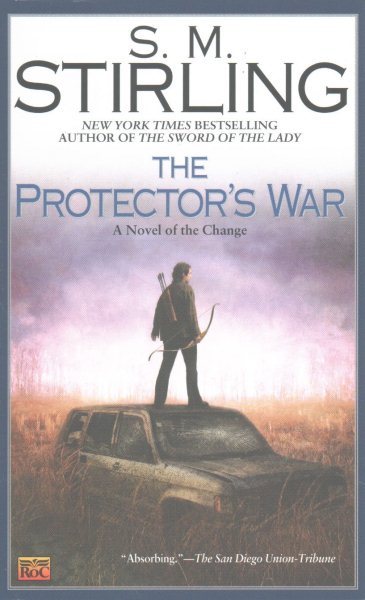 The Protector's War (A Novel of the Change) cover