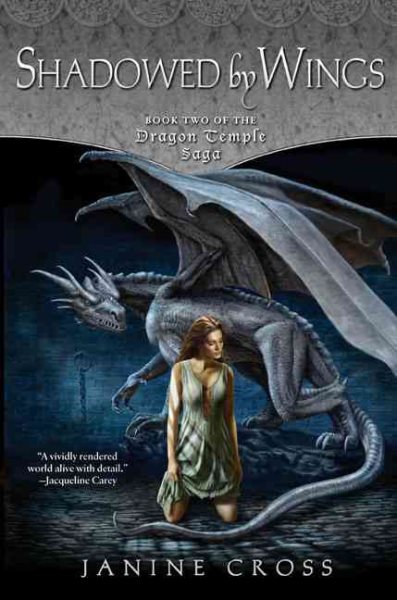 Shadowed By Wings: Book Two of the Dragon Temple Saga cover