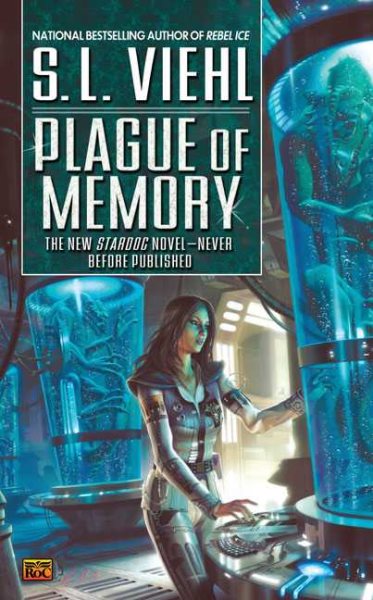 Plague of Memory: A Stardoc Novel