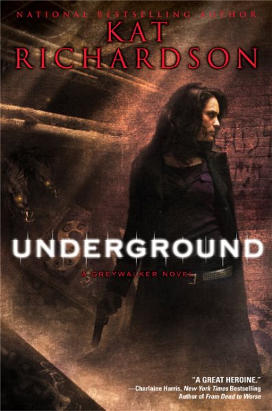 Underground (Greywalker, Book 3) cover