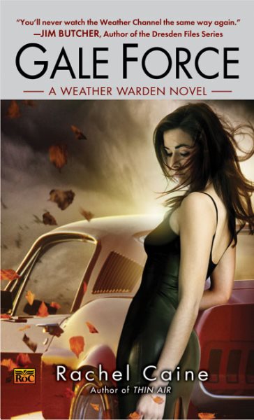 Gale Force (Weather Warden, Book 7)