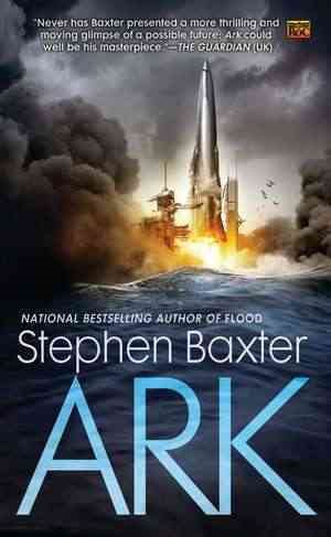 Ark (A Novel of the Flood) cover