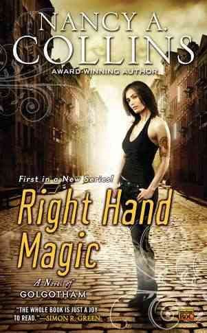 Right Hand Magic: A Novel of Golgotham cover