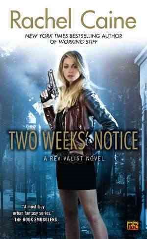 Two Weeks' Notice (Revivalist, Book 2) cover