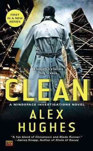 Clean: A Mindspace Investigations Novel cover