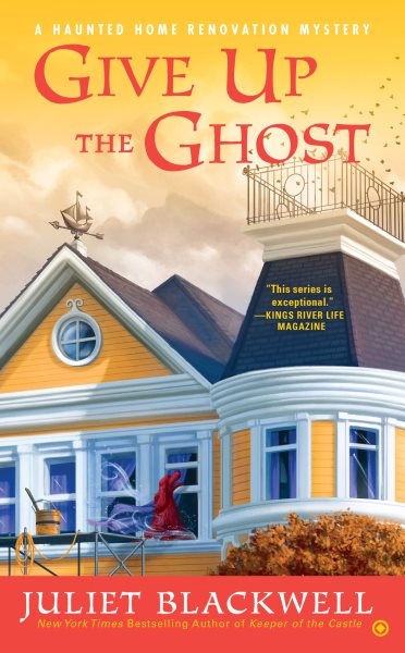 Give Up the Ghost: A Haunted Home Renovation Mystery cover