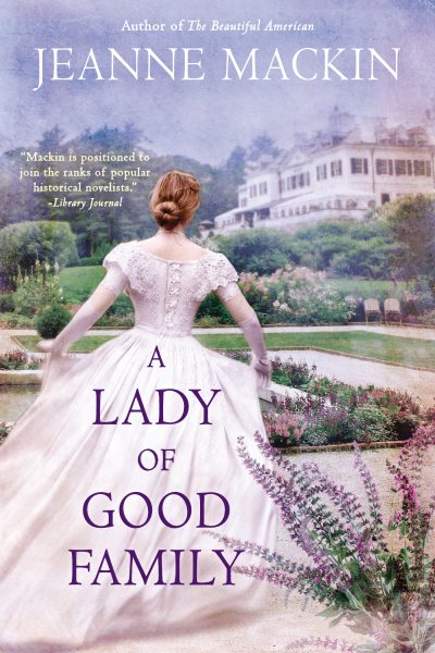A Lady of Good Family: A Novel cover