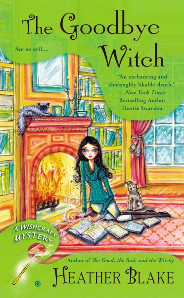 The Goodbye Witch: A Wishcraft Mystery cover