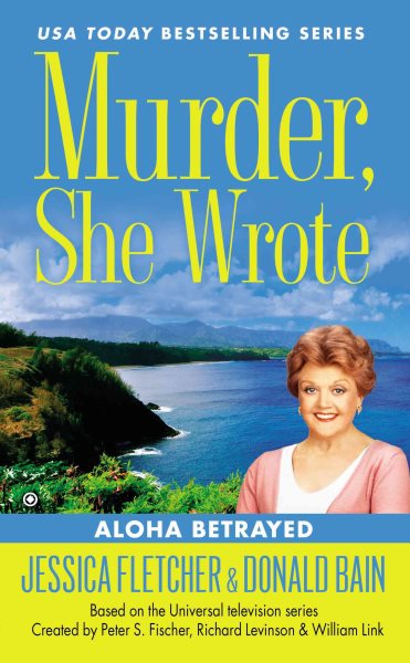 Murder, She Wrote: Aloha Betrayed cover