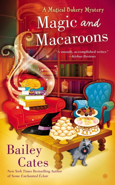 Magic and Macaroons (A Magical Bakery Mystery) cover