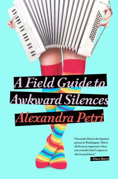 A Field Guide to Awkward Silences cover