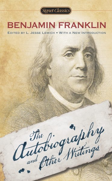 The Autobiography and Other Writings (Signet Classics) cover