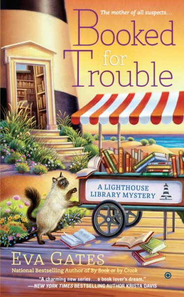 Booked for Trouble (A Lighthouse Library Mystery)